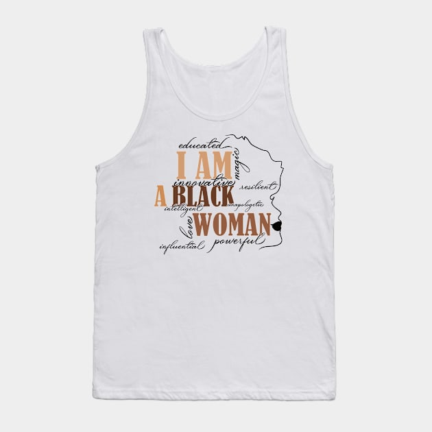 I Am Black Woman Educated Melanin Black History Month women history Tank Top by Gaming champion